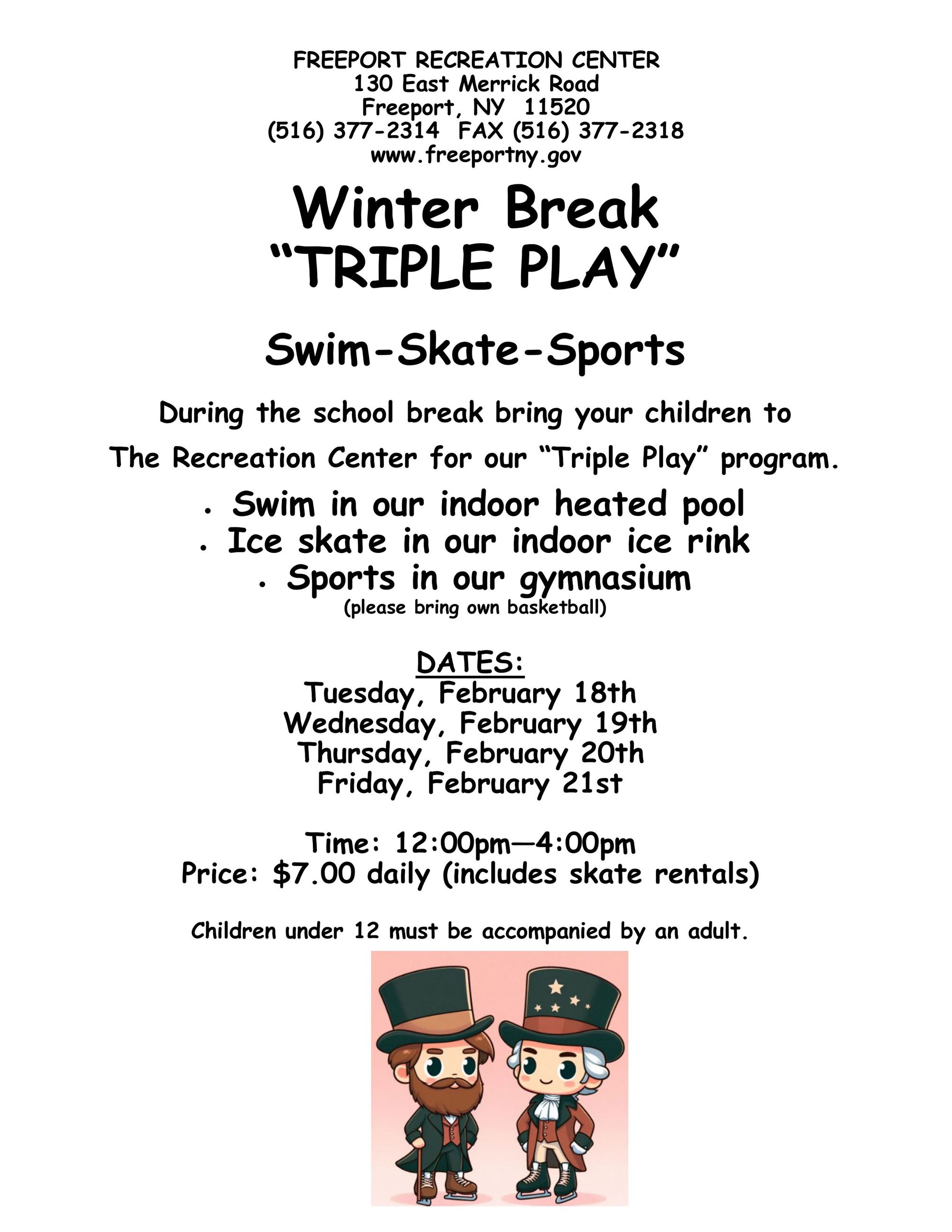 Winter Break Triple Play 2025